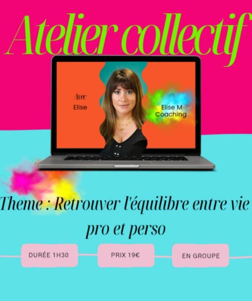 Atelier en ligne – Équilibre vie pro perso – Elise M Coaching